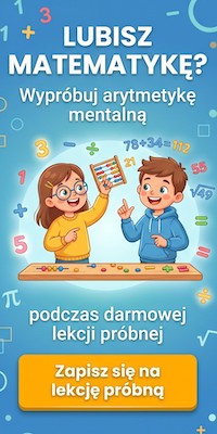 Zapisz się na darmową lekcję próbną arytmetyki mentalnej