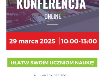 Bezpłatna konferencja ONLINE 29.03.2025 r. dla placówek edukacyjnych!