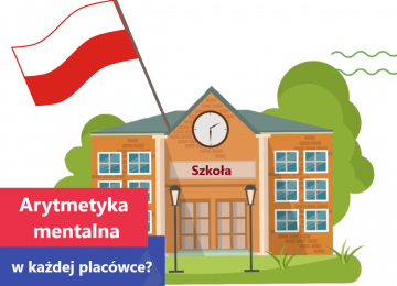 Arytmetyka mentalna w każdej placówce?