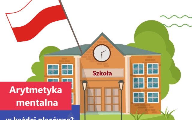 Arytmetyka mentalna w każdej placówce?